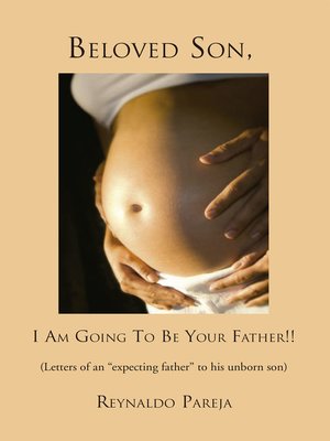 cover image of Beloved son, I am going to be your Father